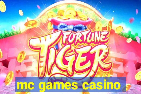 mc games casino